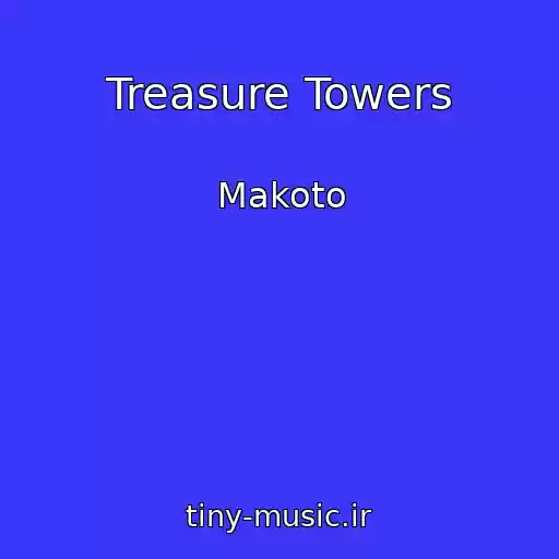کاور آهنگ Treasure Towers از Makoto