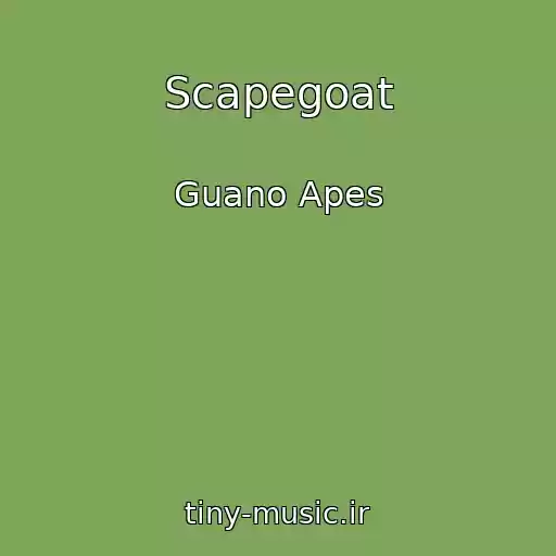 کاور آهنگ Scapegoat از Guano Apes