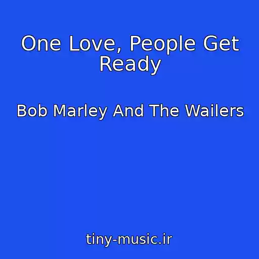کاور آهنگ One Love, People Get Ready از Bob Marley And The Wailers