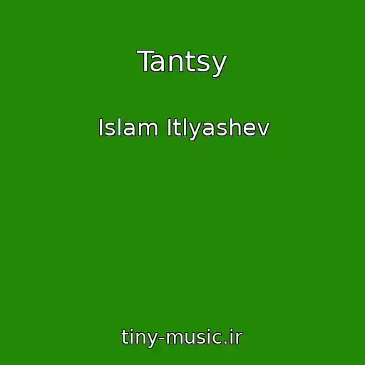 کاور آهنگ Tantsy از Islam Itlyashev
