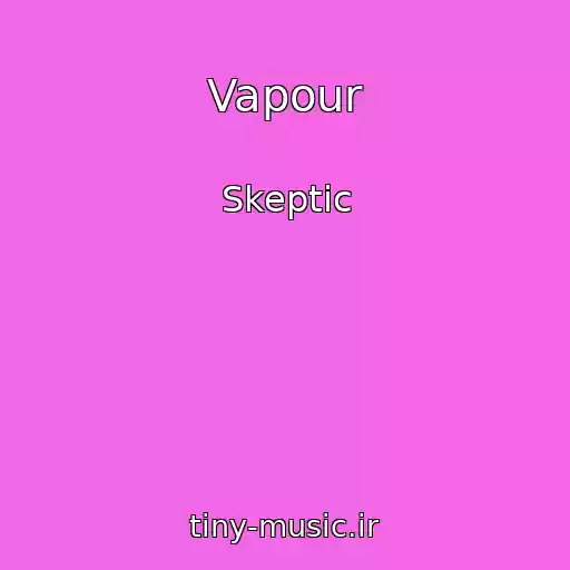 کاور آهنگ Vapour از Skeptic