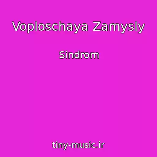 کاور آهنگ Voploschaya Zamysly از Sindrom