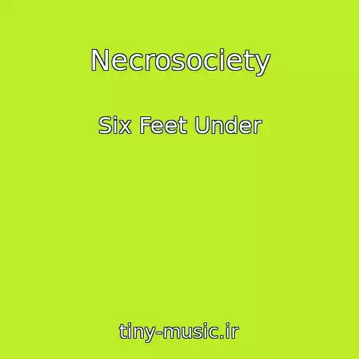 کاور آهنگ Necrosociety از Six Feet Under