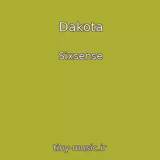کاور آهنگ Dakota از Sixsense