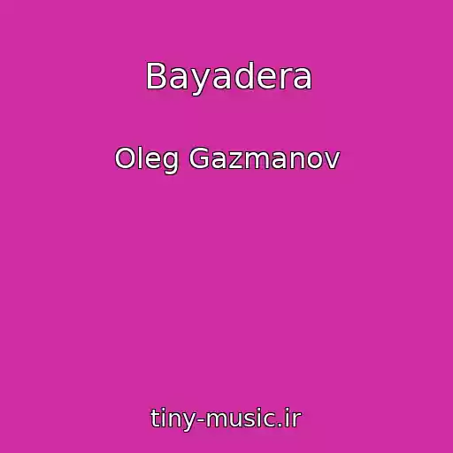 کاور آهنگ Bayadera از Oleg Gazmanov