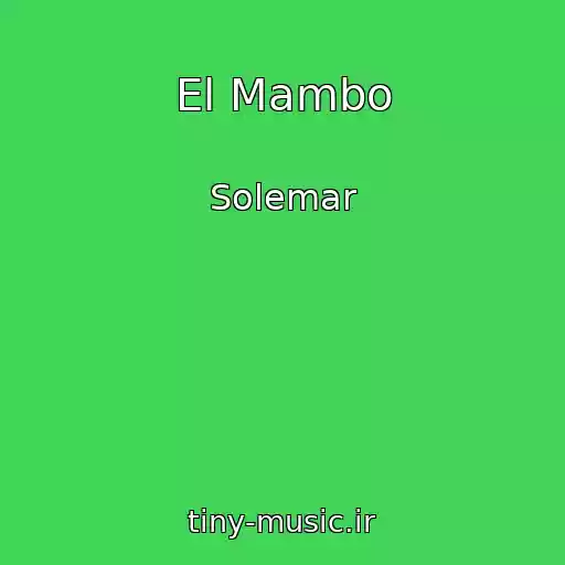 کاور آهنگ El Mambo از Solemar