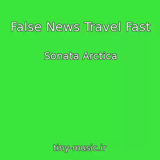 کاور آهنگ False News Travel Fast از Sonata Arctica