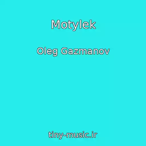 کاور آهنگ Motylek از Oleg Gazmanov