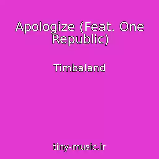 کاور آهنگ Apologize (Feat. One Republic) از Timbaland
