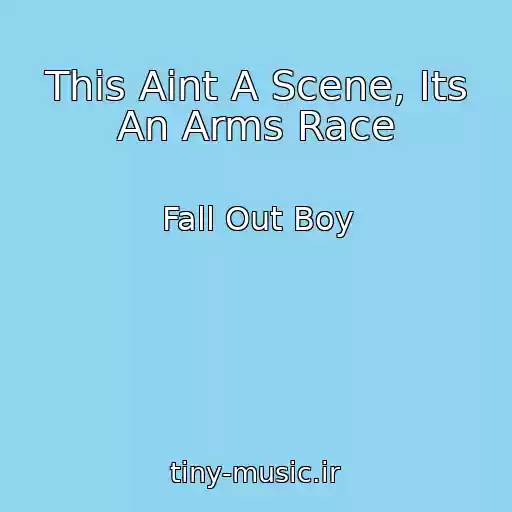کاور آهنگ This Aint A Scene, Its An Arms Race از Fall Out Boy