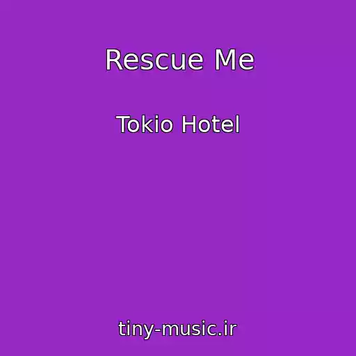کاور آهنگ Rescue Me از Tokio Hotel