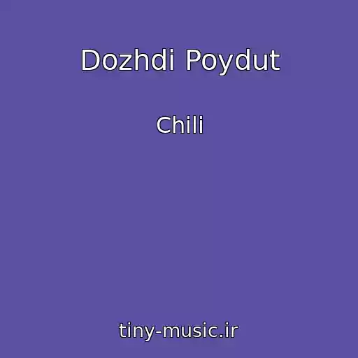 کاور آهنگ Dozhdi Poydut از Chili