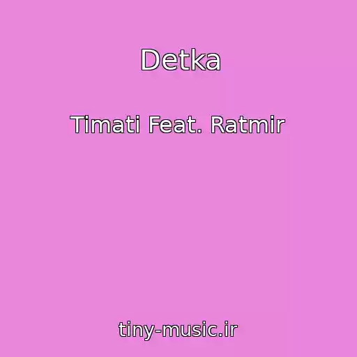 کاور آهنگ Detka از Timati Feat. Ratmir
