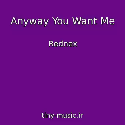 کاور آهنگ Anyway You Want Me از Rednex