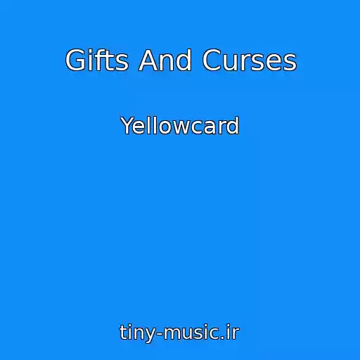 کاور آهنگ Gifts And Curses از Yellowcard