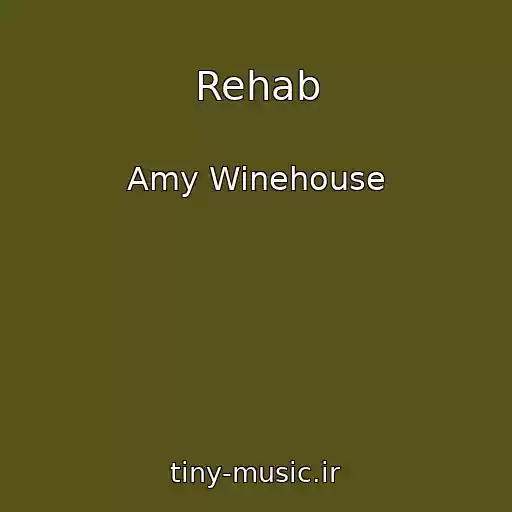 کاور آهنگ Rehab از Amy Winehouse