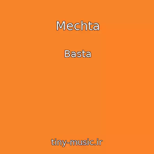 کاور آهنگ Mechta از Basta