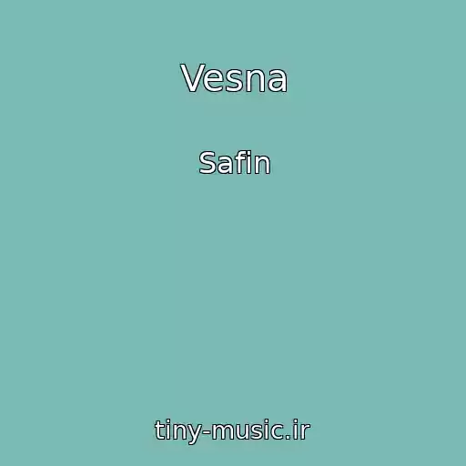 کاور آهنگ Vesna از Safin
