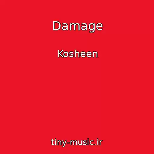 کاور آهنگ Damage از Kosheen
