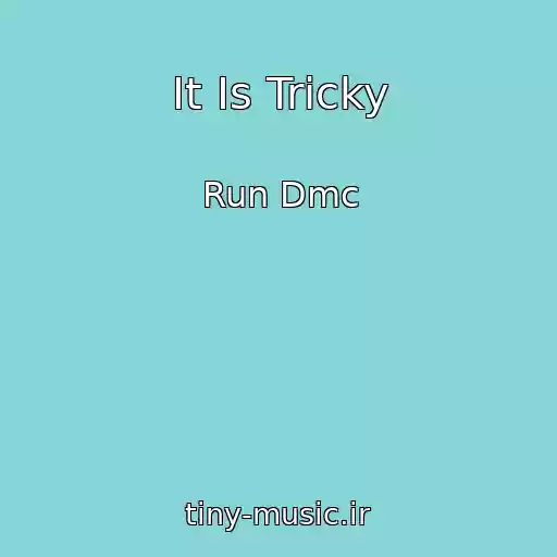 کاور آهنگ It Is Tricky از Run Dmc