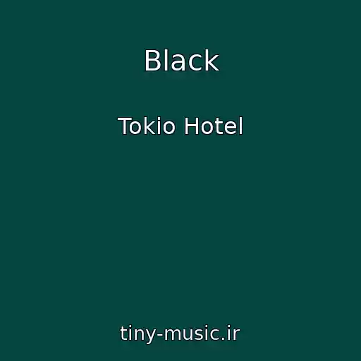 کاور آهنگ Black از Tokio Hotel