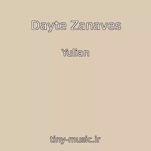 کاور آهنگ Dayte Zanaves از Yulian
