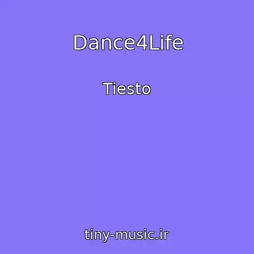 کاور آهنگ Dance4Life از Tiesto