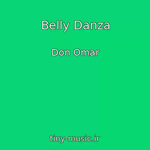 کاور آهنگ Belly Danza از Don Omar
