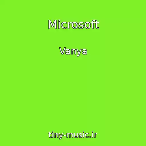 کاور آهنگ Microsoft از Vanya