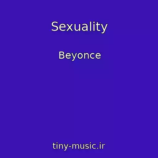 کاور آهنگ Sexuality از Beyonce