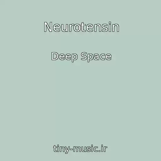 کاور آهنگ Neurotensin از Deep Space