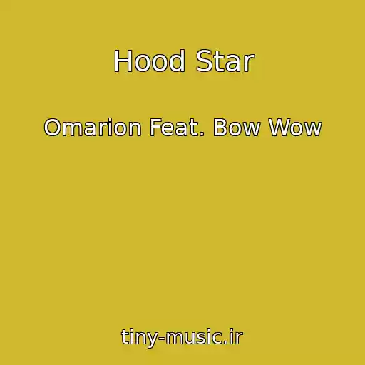 کاور آهنگ Hood Star از Omarion Feat. Bow Wow