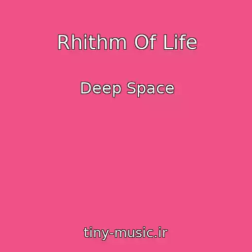 کاور آهنگ Rhithm Of Life از Deep Space