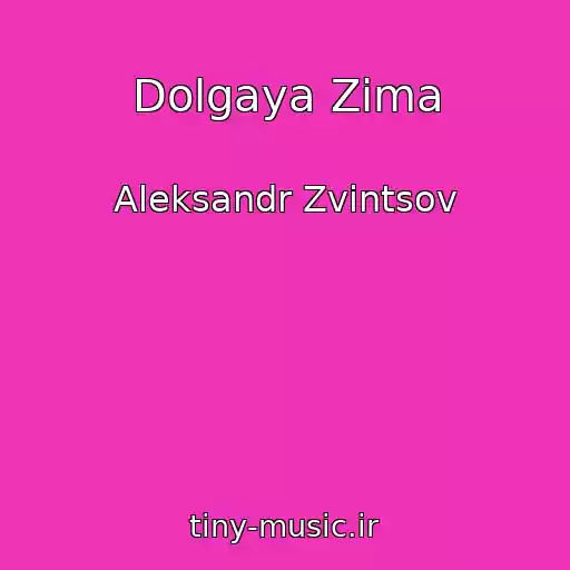 کاور آهنگ Dolgaya Zima از Aleksandr Zvintsov