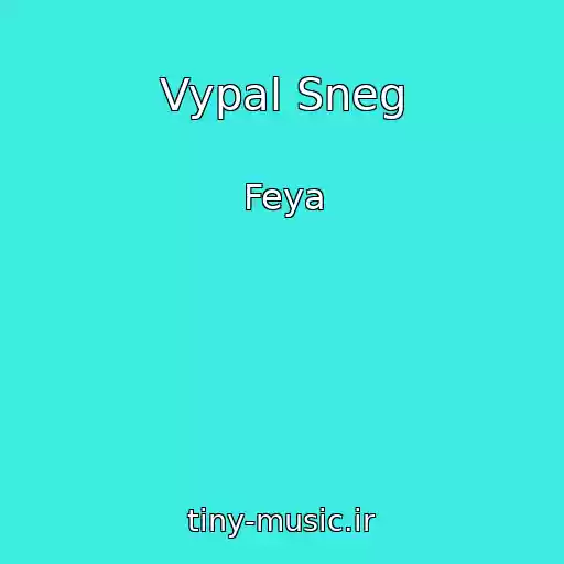 کاور آهنگ Vypal Sneg از Feya