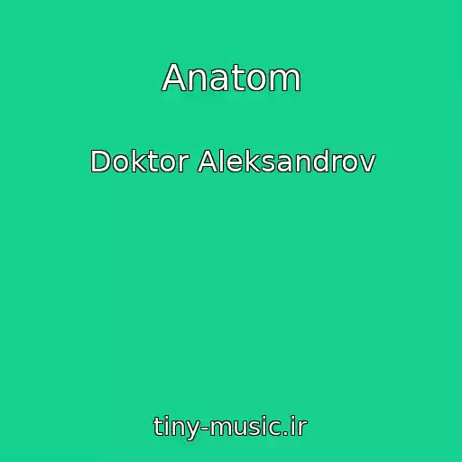 کاور آهنگ Anatom از Doktor Aleksandrov