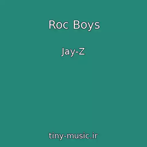 کاور آهنگ Roc Boys از Jay-Z