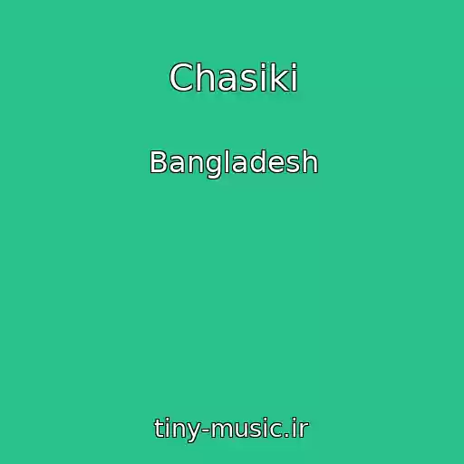 کاور آهنگ Chasiki از Bangladesh