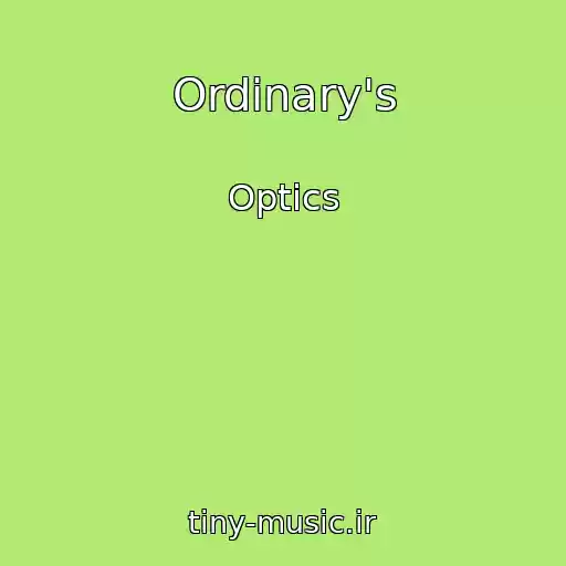 کاور آهنگ Ordinary's از Optics