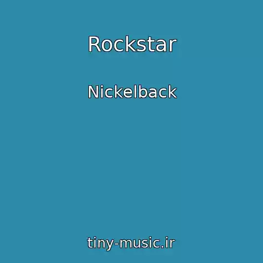 کاور آهنگ Rockstar از Nickelback