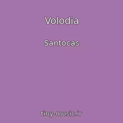 کاور آهنگ Volodia از Santocas