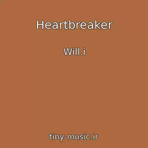 کاور آهنگ Heartbreaker از Will.i