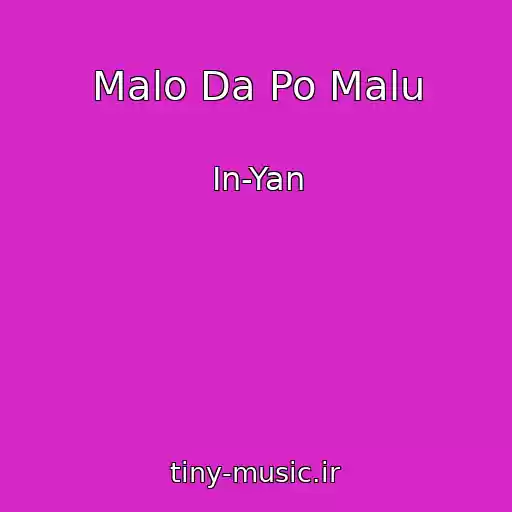 کاور آهنگ Malo Da Po Malu از In-Yan