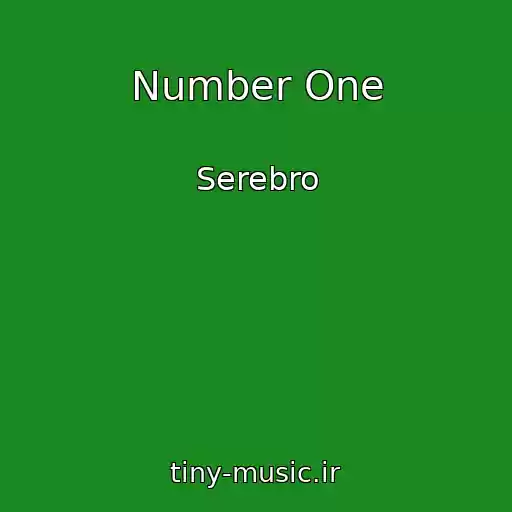 کاور آهنگ Number One از Serebro