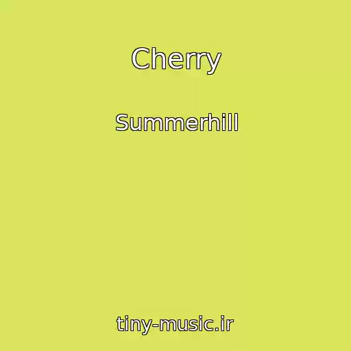 کاور آهنگ Cherry از Summerhill