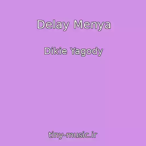 کاور آهنگ Delay Menya از Dikie Yagody