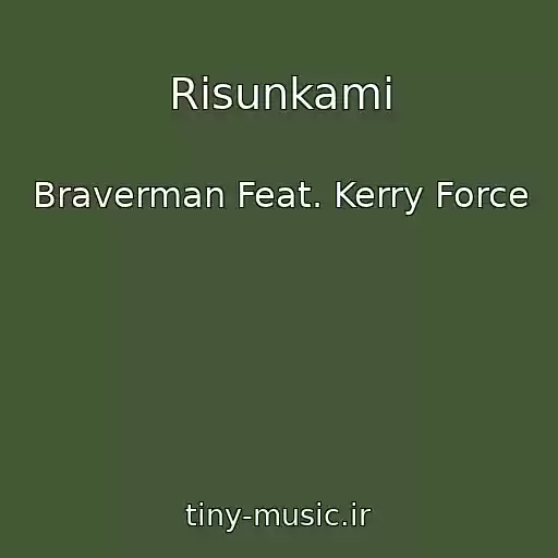 کاور آهنگ Risunkami از Braverman Feat. Kerry Force