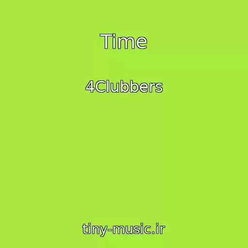 کاور آهنگ Time از 4Clubbers