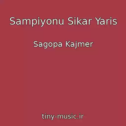 کاور آهنگ Sampiyonu Sikar Yaris از Sagopa Kajmer