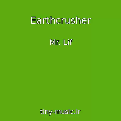 کاور آهنگ Earthcrusher از Mr. Lif